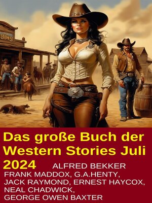 cover image of Das große Buch der Western Stories Juli 2024